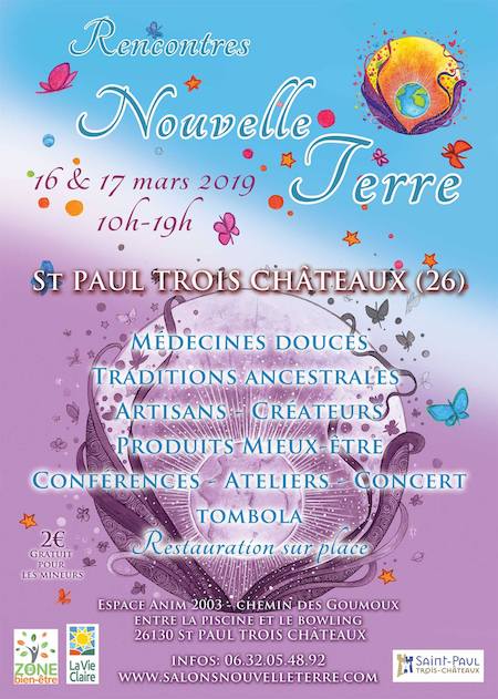 Je serai présent aux Rencontres Nouvelle Terre de Saint-Paul-Trois-Châteaux les 16 et 17 mars 2019...